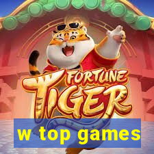 w top games